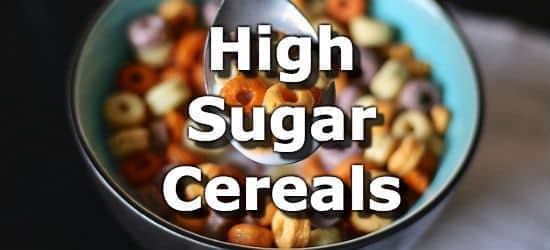 50 Breakfast Cereals Highest In Sugar